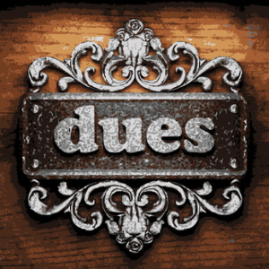 dues vector metal word on wood